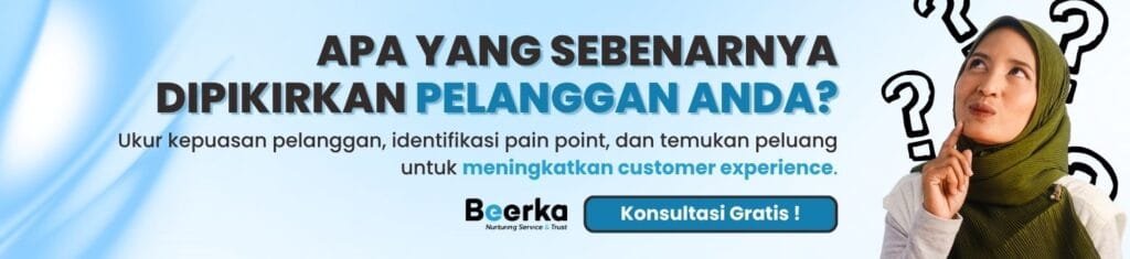 Ukur Kepuasan Pelanggan dan tingkatkan Customer Experience