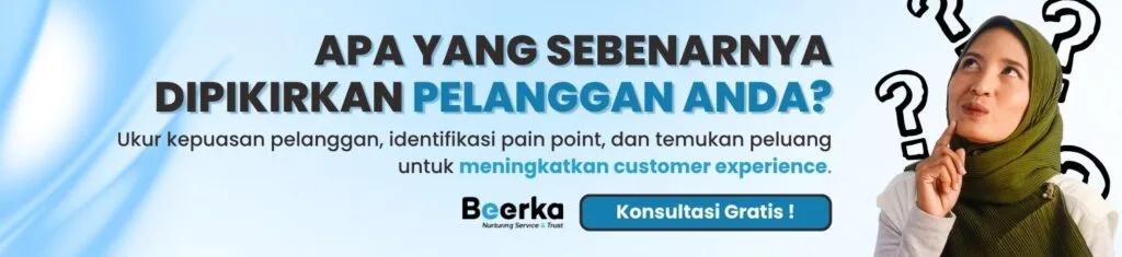 Ukur Kepuasan Pelanggan dan tingkatkan Customer Experience